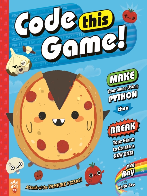 Title details for Code This Game! by Meg Ray - Wait list